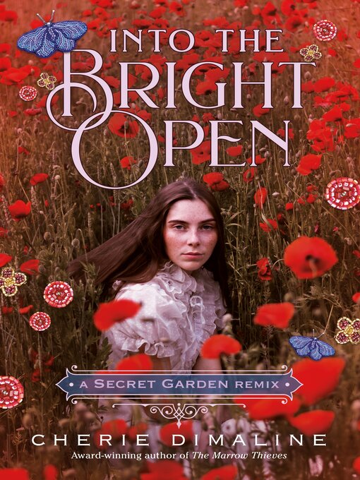 Title details for Into the Bright Open by Cherie Dimaline - Wait list